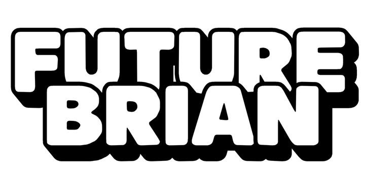 Future Brian